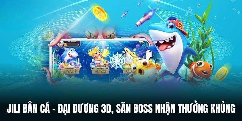 Jili bắn cá